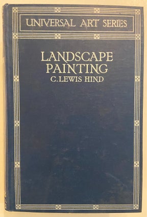 Landscape Painting, from Giotto to the Present Day. 2 volumes.