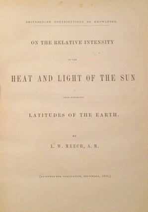 Item #116338 On the Relative Intensity of the Heat and Light of the Sun Upon Different Latitudes...