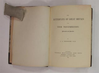 The Butterflies of Great Britain with Their Transformations, Delineated and Described.