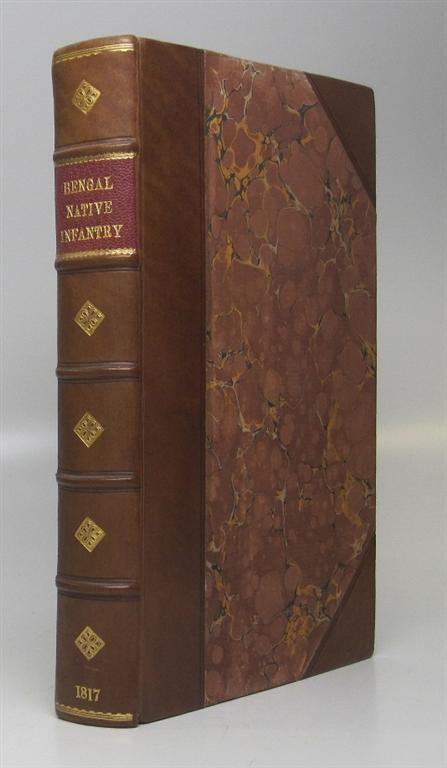 Item #118052 An Historical Account of the Rise and Progress of the Bengal Native Infantry, from its First Formation in 1757, to 1796, When the Present Regulations Took Place. Captain WILLIAMS.