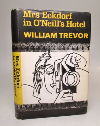 Item #120351 Mrs. Eckdorf in O'Neill's Hotel. William TREVOR
