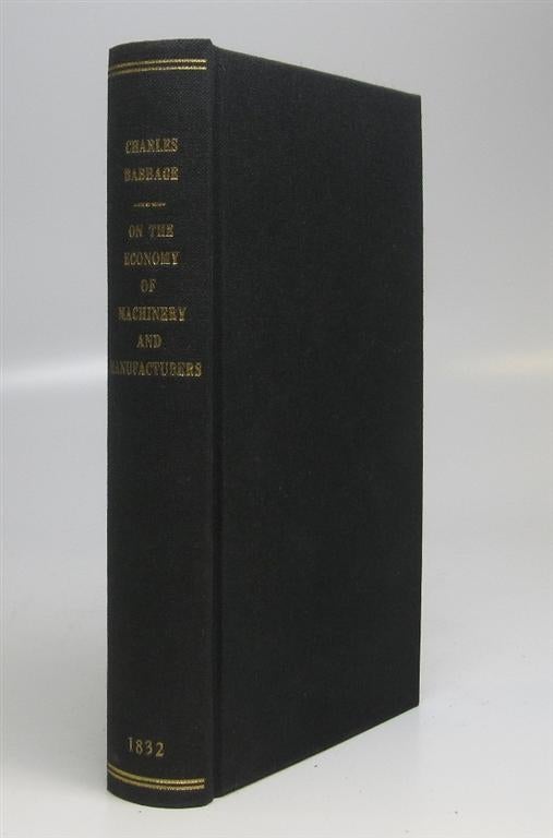 Item #150094 On the Economy of Machinery and Manufactures. Charles BABBAGE.