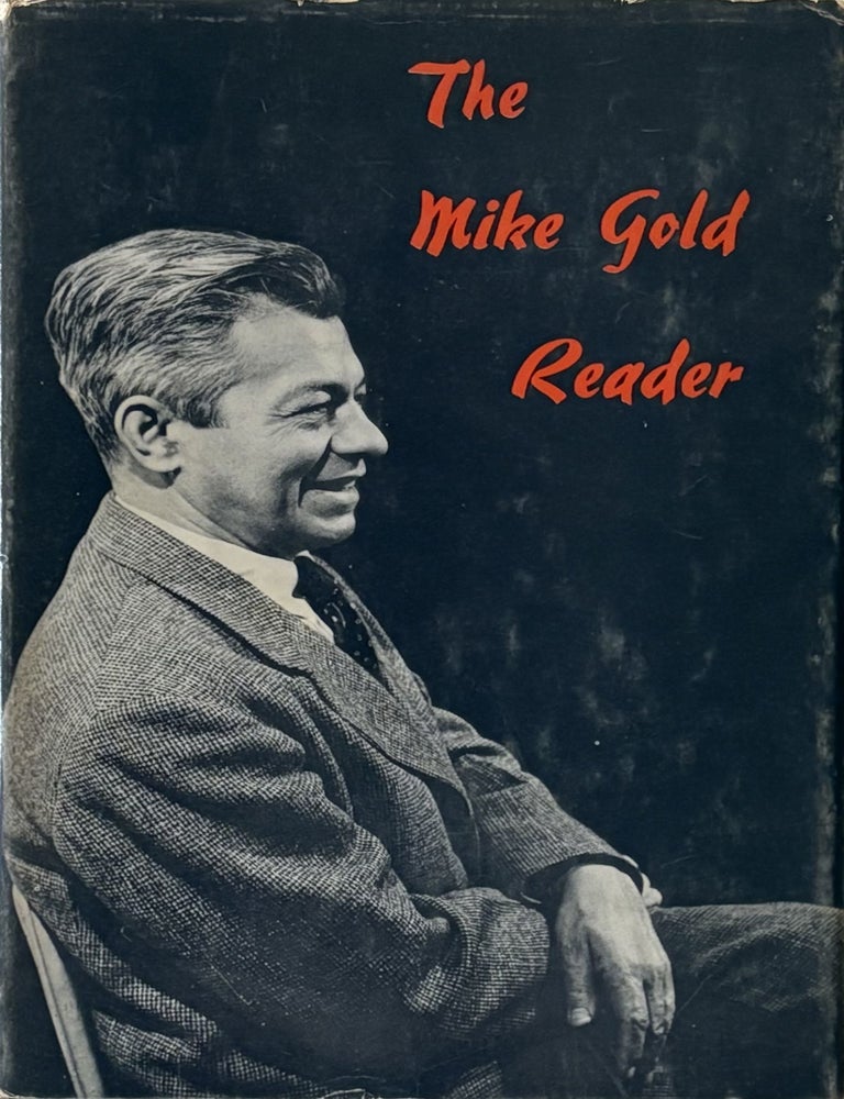 The Mike Gold Reader | Michael GOLD