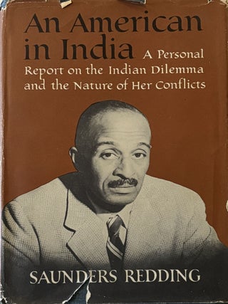 Item #153544 An American in India: A Personal Report on the Indian Dilemma and the Nature of Her...