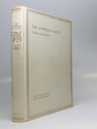 Item #157128 The Compleat Angler, or the Contemplative Man's Recreation. Isaac WALTON