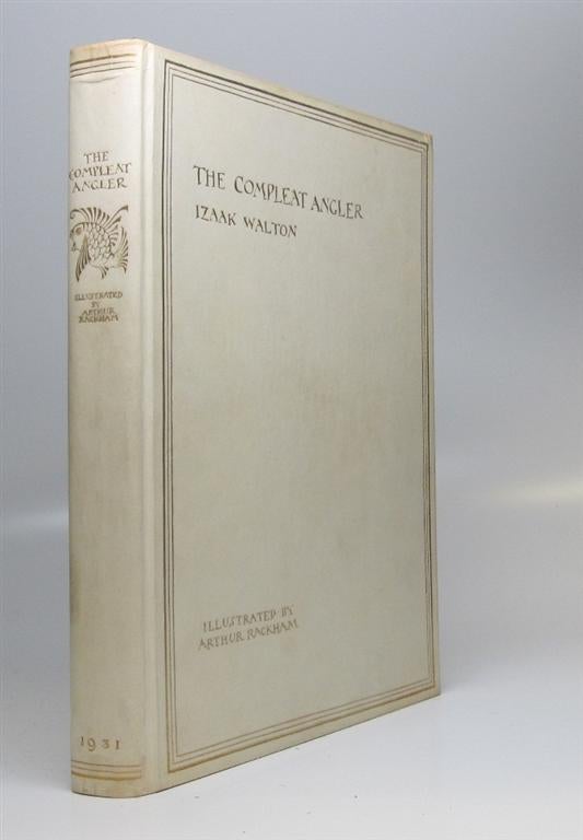 Item #157128 The Compleat Angler, or the Contemplative Man's Recreation. Isaac WALTON.