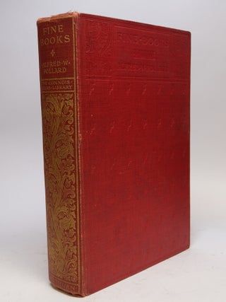 Item #15767 Fine Books. Alfred W. POLLARD