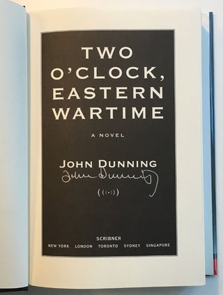 Item #157798 Two O'Clock, Eastern Wartime. John DUNNING