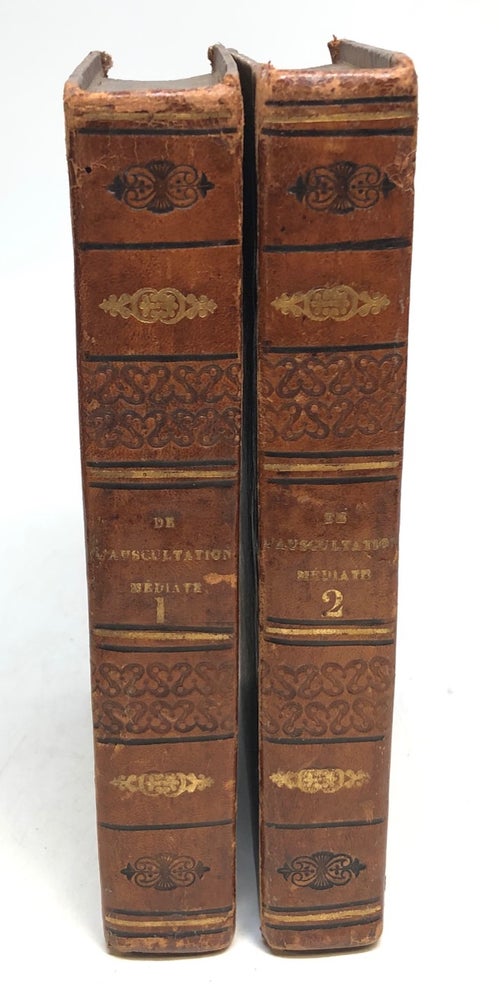 Item #157961 De l'Auscultation Mediate, ou Traite du Diagnostic des Maladies des Poumons et du Coeur. R. T. H. LAENNEC, Rene Theophile Hyacinthe.