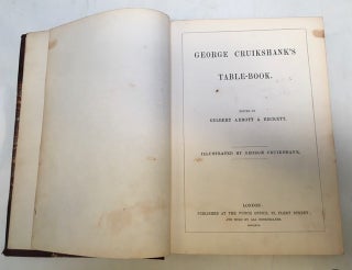 George Cruikshank's Table- Book.