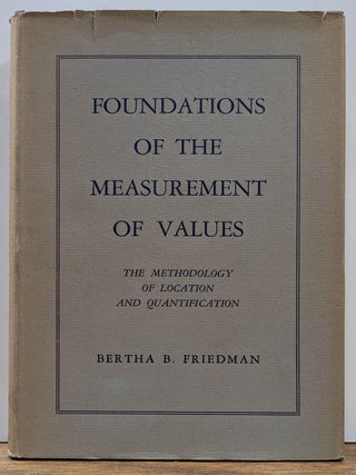 Item #163989 Foundations of the Measurement of Values.; The Methodology of Location and...