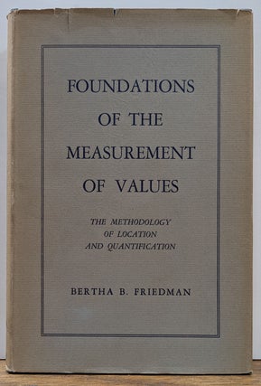 Item #163989 Foundations of the Measurement of Values.; The Methodology of Location and...