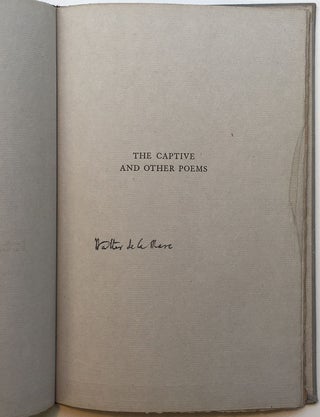 Item #165072 The Captive and other Poems. Walter DE LA MARE