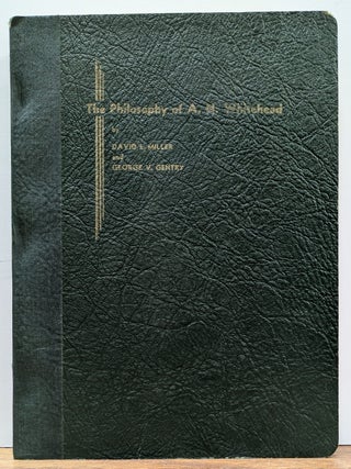 Item #165622 The Philosophy of A. N. Whitehead. David L. MILLER, George V. GENTRY