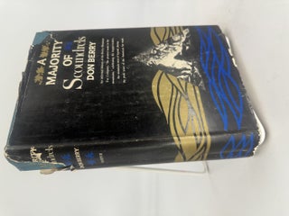 Item #166532 A Majority of Scoundrels: An Informal History of the Rocky Mountain Fur Company. Don...
