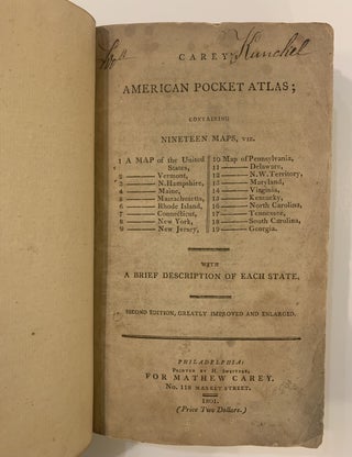 Item #168453 Carey's American Pocket Atlas; Containing Nineteen Maps. Mathew CAREY