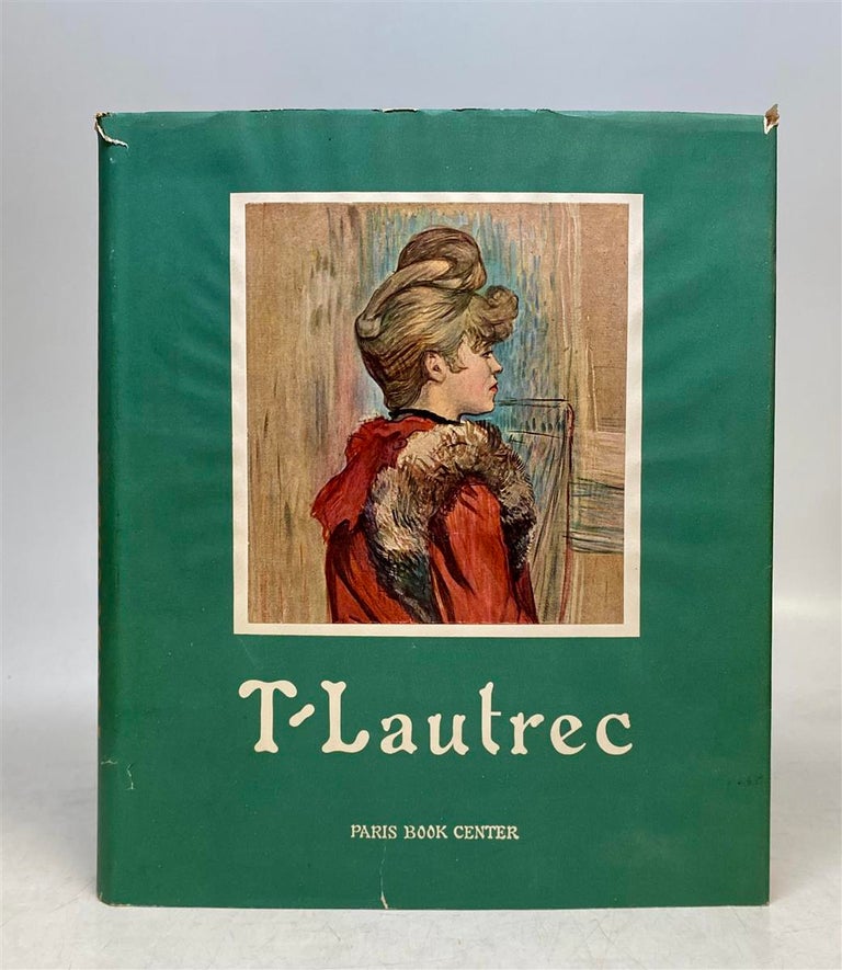 Item #176547 T-Lautrec: Essai sur Toulouse-Lautrec. Francis JOURDAIN.