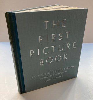 Item #178499 The First Picture Book. Everyday Things for Babies. John UPDIKE, Edward STEICHEN,...