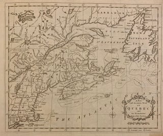 Item #203922 A New and Accurate Map of Quebec and its Boundaries: from a late Survey. UNIVERSAL...
