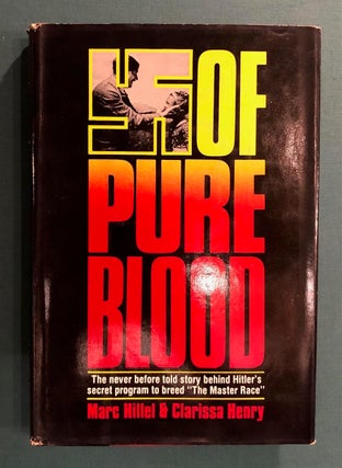 Item #208023 Of Pure Blood. Marc HILLEL, Clarissa Henry