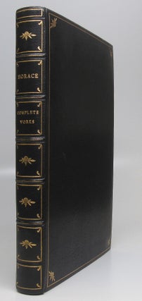 Item #208588 The Complete Works of Horace (Quintus Horatius Flaccus). HORACE