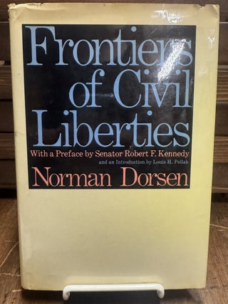 Item #209786 Frontiers Of Civil Liberties. Norman DORSEN