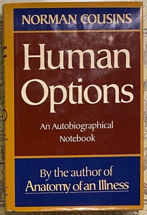 Item #211839 Human Options. Norman COUSINS