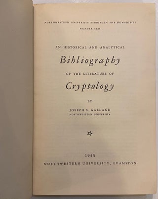 An Historical and Analytical Bibliography of the Literature of Cryptology.