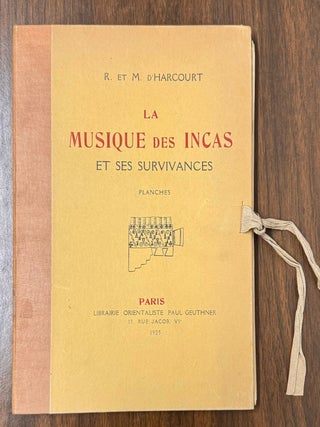 La Musique des Incas et ses Survivances