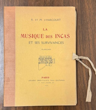 La Musique des Incas et ses Survivances