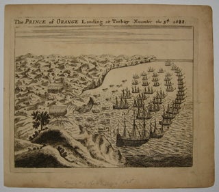 Item #216675 The Prince of Orange Landing at Torbay November 5th 1688. John SELLER