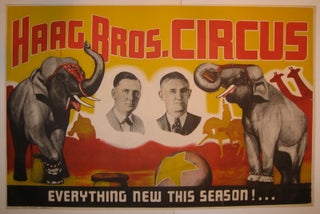 Item #216808 Haag Bros. Circus Everything New This Season! ANONYMOUS