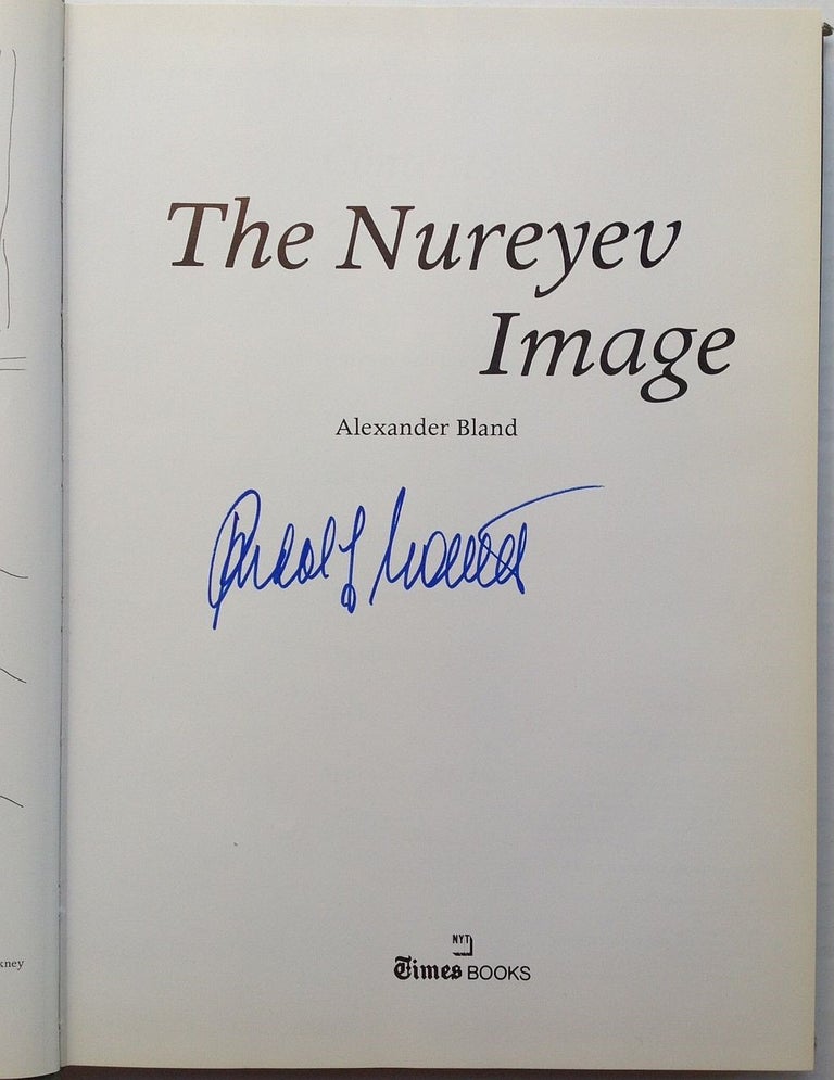 Item #223123 The Nureyev Image. Alexander BLAND.