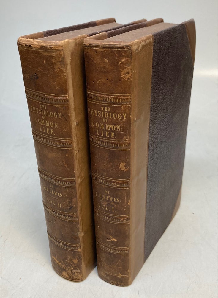 Item #223284 The Physiology of Common Life. George Henry LEWES.