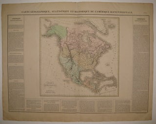 Item #224082 Carte Geographique, Statistique et Historique de l'Amerique Septentrionale. Jean...