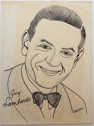 Item #224693 Original Signed Portrait of Guy Lombardo. Joseph KALIFF, 1912 - 1992