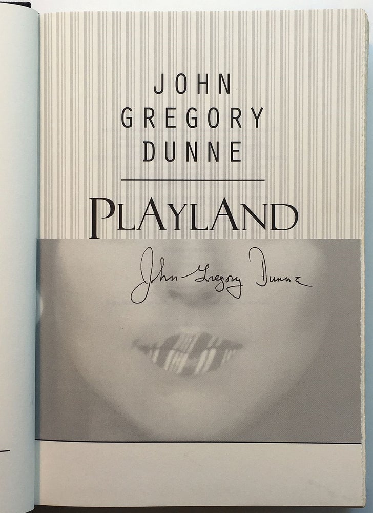 Item #224932 Playland. John Gregory DUNNE.