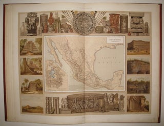 Atlas Pintoresco e Historico de los E.U. Mexicianos Cuadro Geografico, Estadistico, Descriptivo e Historico de los Estados Unidos Mexicanos.