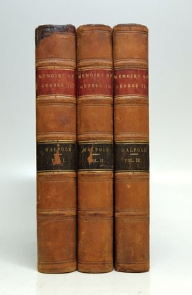 Item #225518 Memoirs of the Reign of King George the Second. Horace WALPOLE