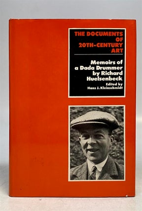 Item #227141 Memoirs of a Dada Drummer [The Documents of 20th-Century Art]. Richard HUELSENBECK