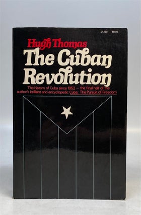 Item #228226 The Cuban Revolution. Hugh THOMAS