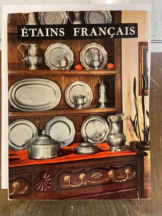 Item #228397 Etains Francais, des XVIIe et XVIIIe Siecles. B. A. DOUROFF