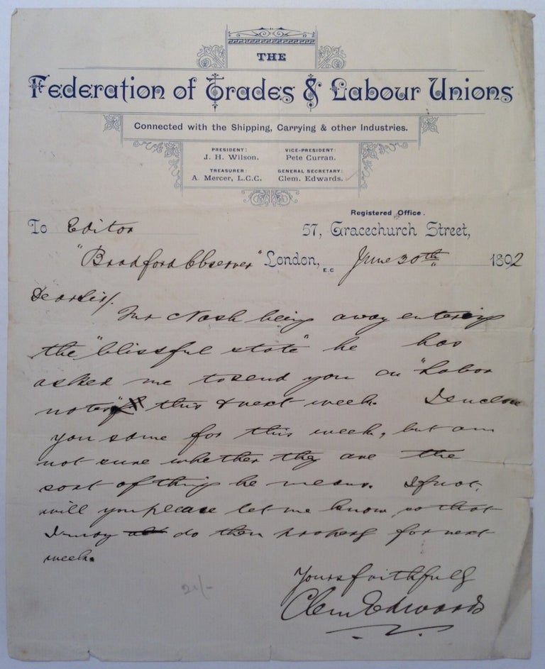 Item #229495 Autographed Letter Signed to the Editor of the "Bradford Observer" Clement EDWARDS, 1869 - 1938.