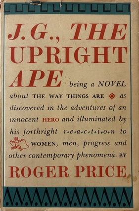 Item #230572 J.G., the Upright Ape. Roger PRICE