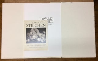 Edward Steichen: The Early Years, 1900-1927.