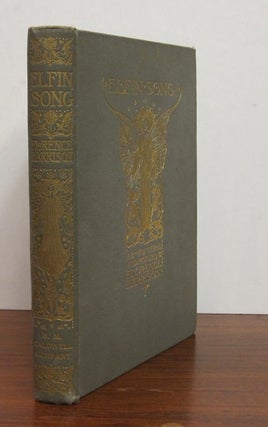Item #232876 Elfin Song: A Book of Verse and Pictures. Florence HARRISON