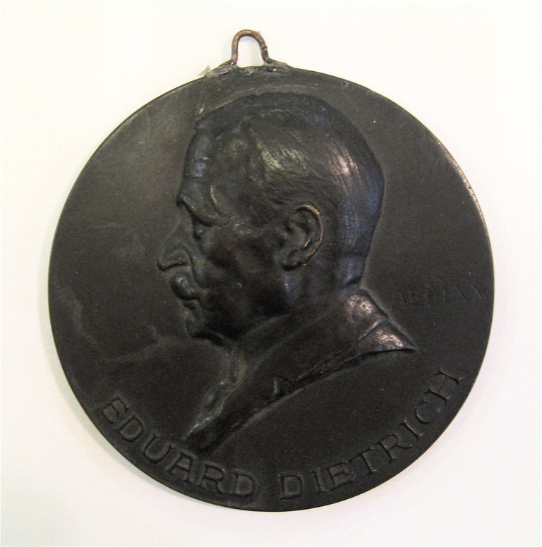 Item #233904 Medallion of Eduard Dietrich. Karl DAUTERT.