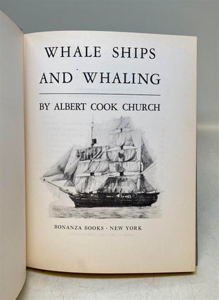 Whale Ships and Whaling.