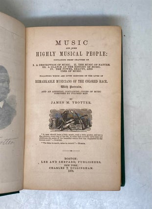Music and some Highly Musical People: Containing Brief Chapters on I. Description of Music. II. The Music of Nature. III. A Glance at the History of Music. IV. The Power, Beauty, and Uses of Music. Following which are Given Sketches of the Lives of Remarkable Musicians of the Colored Race.