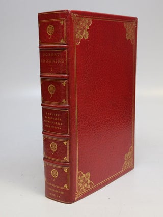Item #237948 The Complete Works of Robert Browning. Robert BROWNING